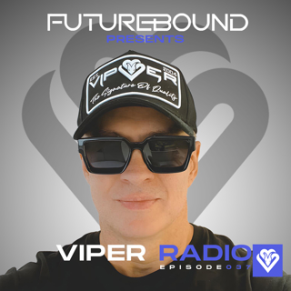 Futurebound presents: Viper Radio 037