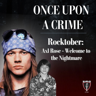 Rocktober: Axl Rose — Welcome to the Nightmare