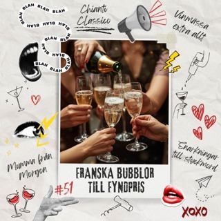 51: Franska bubblor till fyndpris