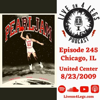 Episode 245: Chicago, IL - 8/23/2009