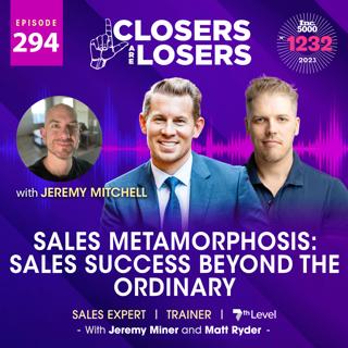 Episode 294 Sales Metamorphosis: Sales Success Beyond the Ordinary