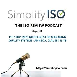 ISO 19011:2026 Guidelines for Auditing Management Systems - Annex A, Clauses 13-18