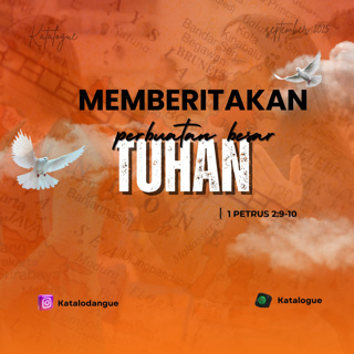 Memberitakan Perbuatan Besar Tuhan