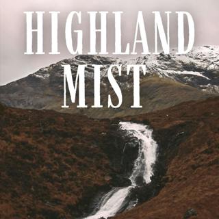 Highland Mist - Sleep Music