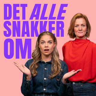 Det DU Snakker Om: mammakyssing, hilsing og selvopptatt selvutvikling