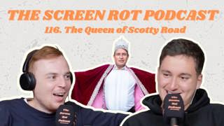 116. The Queen of Scotty Road - Times are hard and friends are few for this Liverpool legend.
