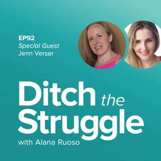 EP92: Falling Apart & Rebuilding Yourself After a Toxic Boss | with Jenn Verser, Life Coach