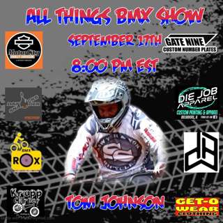 All Things BMX Show With Tom Johnson