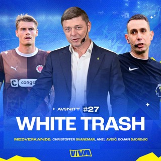 #27 - White trash