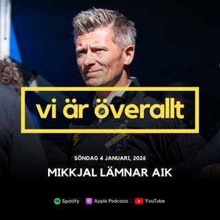 Mikkjal lämnar AIK