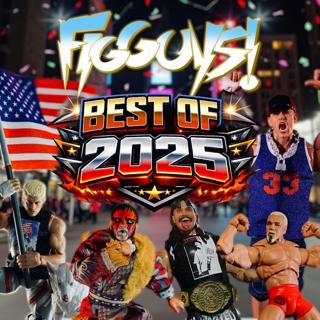 Figures of the Year & One Hell of a 2025 | The FigGuys #085