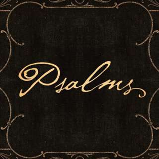 Psalms - Undivided Heart (Psalm 86)
