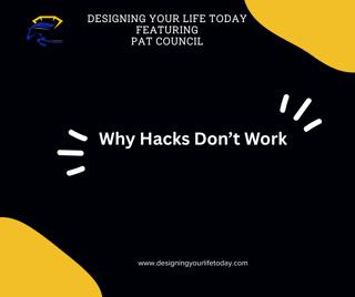 Why Hacks Don't Work