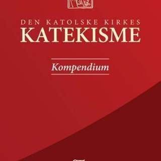 Kompendium til Den katolske kirkes katekisme del 1