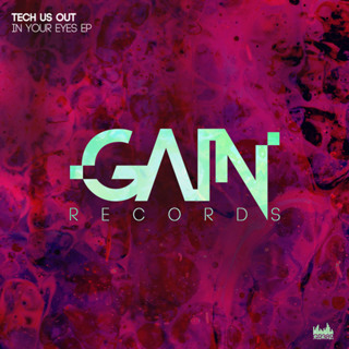 Tech Us Out - In Your Eyes (Original Mix)