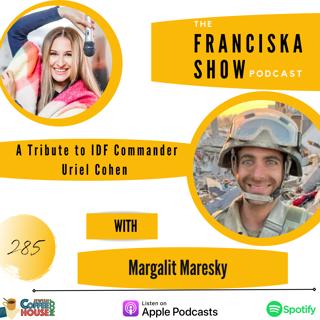 A Tribute to IDF Commander Uriel Cohen - with Margalit Maresky