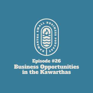 Business Opportunities in the Kawarthas