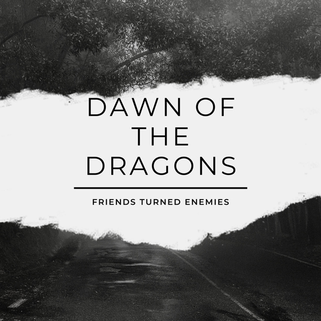 Dawn of the Dragons