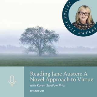 Reading Jane Austen: A Novel Approach to Virtue