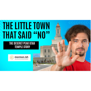 The Little Town That Said "No": The Deseret Peak Utah Temple Story