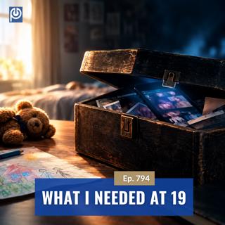 The Porn Reboot Podcast Episode 794: What I needed at 19