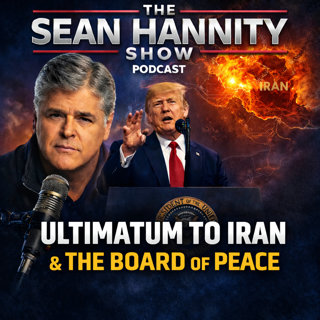 Ultimatum to Iran & The Board of Peace