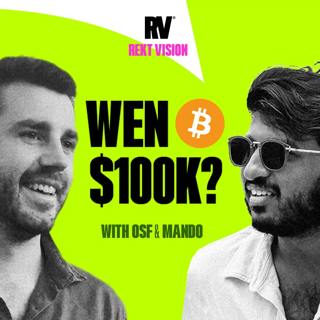REKT Vision: When Will Bitcoin Hit $100K?