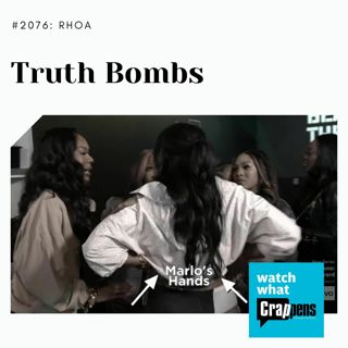 RHOA: Truth Bombs
