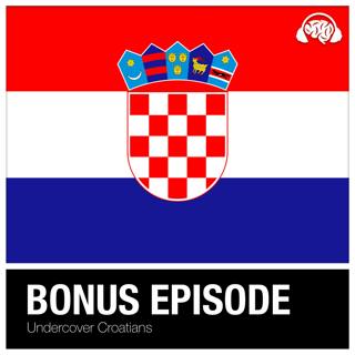 420.5: Undercover Croatians