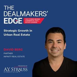Strategic Growth in Urban Real Estate with David Berg