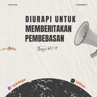 Diurapi Untuk Memberitakan Pembebasan