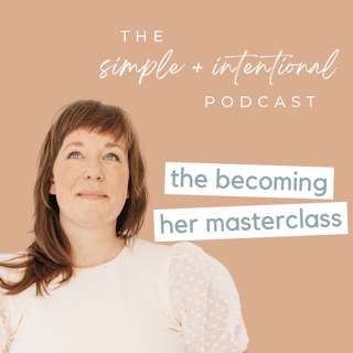 139// The Becoming Her Masterclass