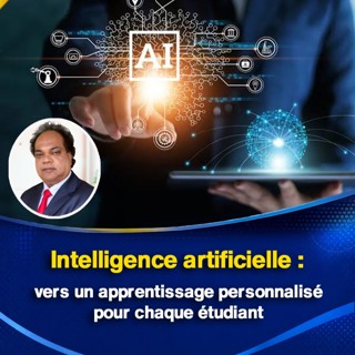 Intelligence artificielle : vers un apprentissage personnalisé pour chaque étudiant