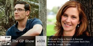 #104 Myths and Facts in Sports and Exercise Medicine: Anterior Cruciate Ligament Injuries and Lower Back Pain with Dr Louise Tulloh, Sports and Exercise Physician