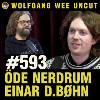 #593 - Øde Nerdrum & Einar Duenger Bøhn