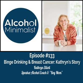Binge Drinking & Breast Cancer: Kathryn's Story