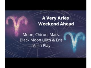 A Very Aries Weekend Ahead for Us!