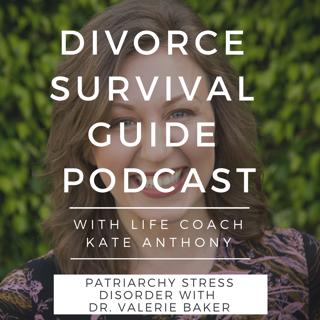 Episode 19: Patriarchy Stress Disorder with Dr. Valerie Baker