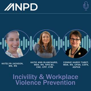 NPD Forecast: Incivility & Workplace Violence Prevention