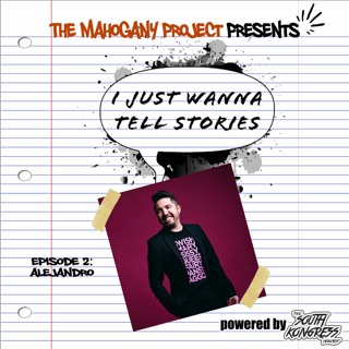 ’I Just Wanna Tell Stories’ Season 1 Episode 2 - Alejandro