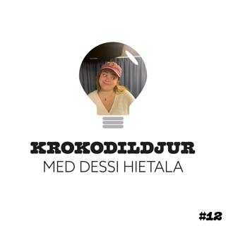 12. Krokodildjur med Dessi Hietala (Teaser)