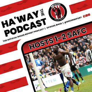 MATCH REACTION | HOSTS 1-2 SAFC | We've Only Gone & Done It Again!