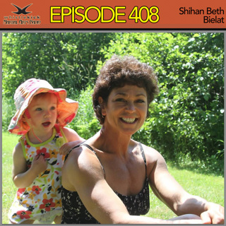 Episode 408 - Shihan Beth Bielat