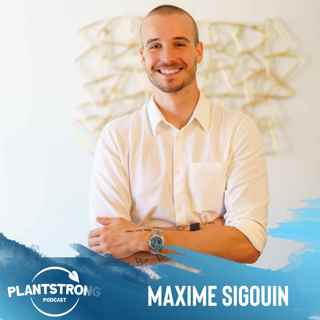 Ep. 223: Maxime Sigouin - The Keys to Lasting Body and Mind Transformation