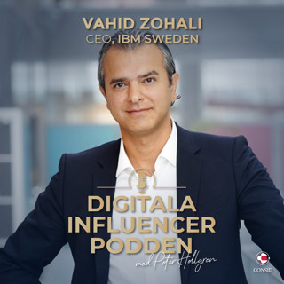 119. Mångfald som affärsfråga | Vahid Zohali, vd IBM Sverige