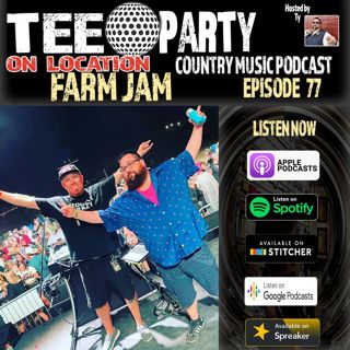 Episode 77 - FarmJam (On Location)