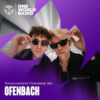 Tomorrowland Friendship Mix with Ofenbach - February, 2026
