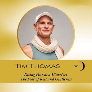 Interview: Facing Fear as a Warrior: The Fear of Rest and Gentleness with Tim Thomas