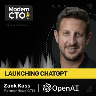 Launching ChatGPT with Zack Kass, Former Head GTM at OpenAI