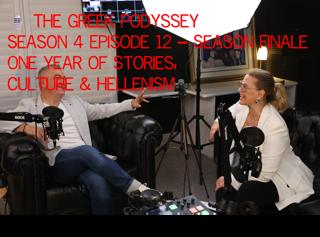 🎙️ S4 E12 – Season Finale | One Year of Stories, Culture & Hellenism